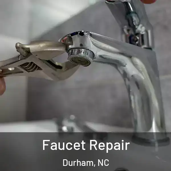  Faucet Repair Durham, NC