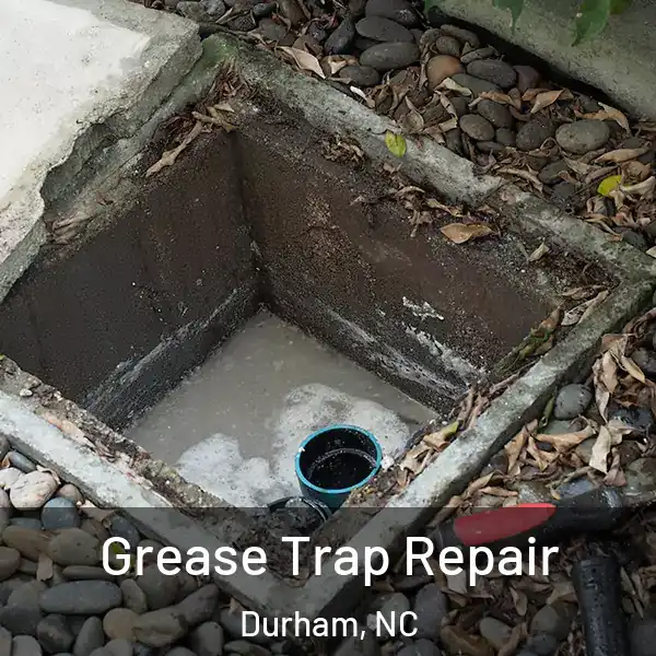  Grease Trap Repair Durham, NC