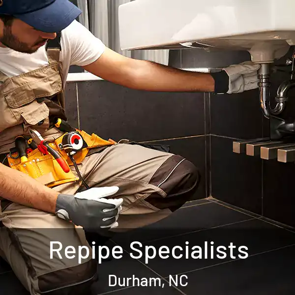  Repipe Specialists Durham, NC