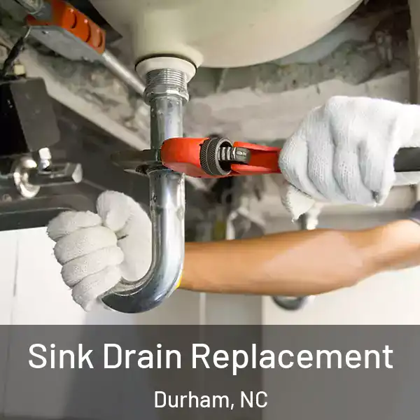  Sink Drain Replacement Durham, NC