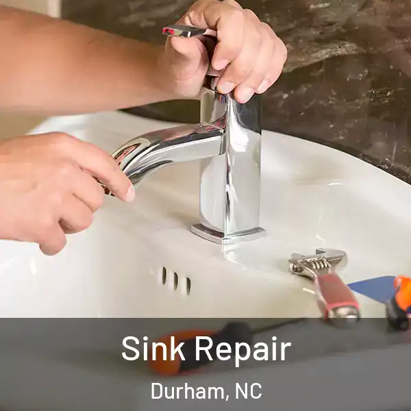  Sink Repair Durham, NC